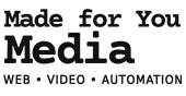 Made for You Media