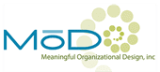 Meaningful Organizational Design inc (MOD)