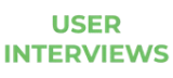 User Interviews