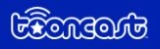 Tooncast
